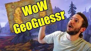 WoW GeoGuessr Where in the World is Warcraft [upl. by Chrisse995]