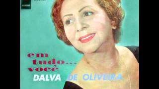 Discografia Dalva de Oliveira  06 Dalva de Oliveira  Em tudo você  1960  Lado A [upl. by Laura]