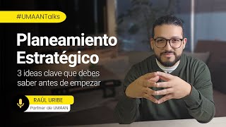 Planeamiento Estratégico 3 ideas clave que debes saber antes de empezar [upl. by Atteve]