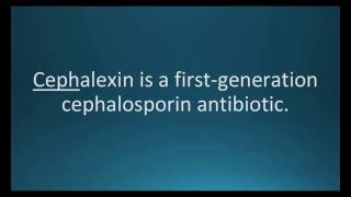 How to pronounce cephalexin Keflex Memorizing Pharmacology Flashcard [upl. by Htez]