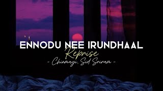 Ennodu Nee Irundhaal Reprise  reel trending Rahman Chinmayi Sid Sriram [upl. by Huppert]