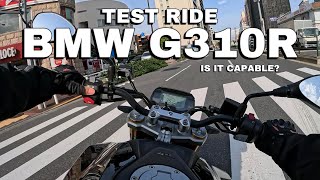 2024 BMW G310R  Premium Entry Level Roadster  Tokyo Ride [upl. by Aynekal]