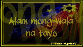 Wala Na Tayo Lyrics  BBS ft Kean C amp Eunice [upl. by Jillene]