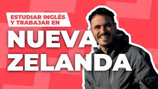 Estudiar inglés y trabajar en Nueva Zelanda  Mikel Fradua [upl. by Selwin977]