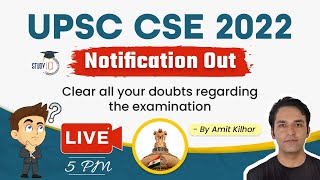 UPSC Notification 2022 for Civil Services Prelims Exam  In Depth analysis by Amit  UPSC Exams [upl. by Suehtomit]