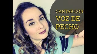 Cómo cantar con VOZ DE PECHO  Aclaraciones y Ejercicios  DRA VOZ [upl. by Elocan]