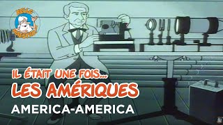 Il était une fois… les Amériques 🇺🇸 AmericaAmerica 💵 [upl. by Jezrdna]