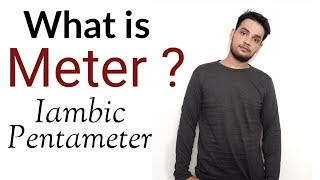 Meter  Iambic Pentameter Trimeter Tetrameter Hexameter in Hindi [upl. by Sassan997]