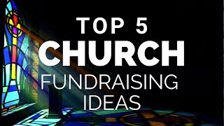 Top Church Fundraising Ideas [upl. by Allana]