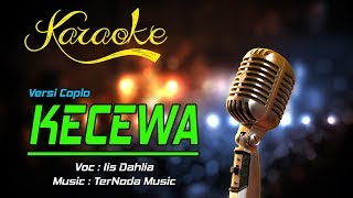 Karaoke Lagu KECEWA  Iis Dahlia [upl. by Federica]