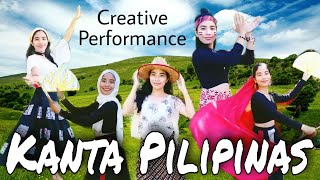 KANTA PILIPINAS ✨  Creative Performance [upl. by Alidus]