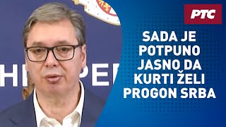 Vučić Sada je potpuno jasno da Kurti želi progon Srba obratiću se javnosti u roku od 72 sata [upl. by Larred]