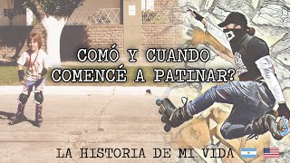 CÓMO COMENCÉ A PATINAR [upl. by Noived]