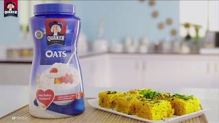 How To Make Dhokla  Tasty Oats Dhokla Recipe  Quaker Oats [upl. by Drona]