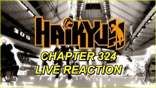 Haikyuu Chapter 324 Live Reaction  THE END OF THE CLASH OF THE AGES ハイキュー [upl. by Ahsinnor]