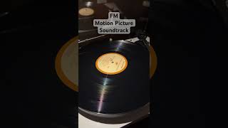 FM Motion Picture Soundtrack Steely Dan Billy Joel Eagles Queen Tom Petty Boston vinyl record [upl. by Atrim234]