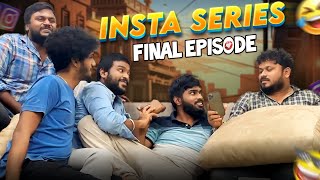 நான் தான் டா Riya Kannan🤣💥  insta series epi  5  Vj Siddhu Vlogs [upl. by Nivag]