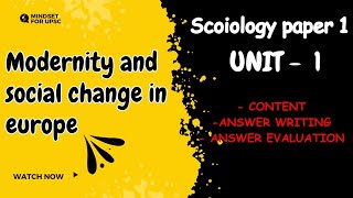 Modernity and social change in Europe  Sociology paper 1  unit 1  SleepyClassesIAS [upl. by Lukasz669]