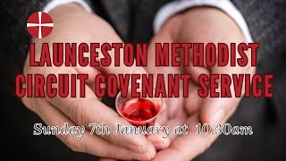 Launceston Area Methodist Circuit Covenant Service 2024 [upl. by Benco638]