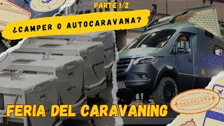 🎯 Últimas Tendencias en Caravaning  Feria del Caravaning Barcelona 2023 🚐 Parte 1 [upl. by Sternberg565]