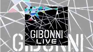 GIBONNI  LIVE full album [upl. by Sharon]