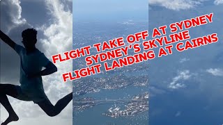 Flight Take off at Sydney AirPort and Landing at Cairns AirPort [upl. by Afatsuom724]