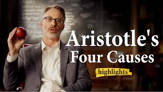 Aristotles Four Causes  Highlights Ep43 [upl. by Irreg]