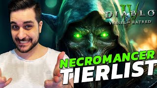 My Necromancer Build TIERLIST for Diablo 4 Vessel of Hatred [upl. by Remus457]