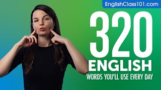 320 English Words Youll Use Every Day  Basic Vocabulary 72 [upl. by Cortie]