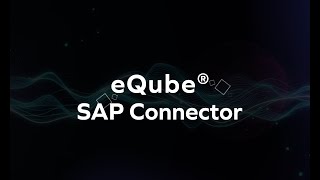 eQube SAP Connector [upl. by Sokem]