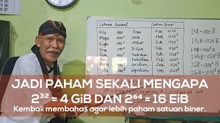 069 Menghitung dalam Satuan Biner 2³² untuk 32 bit dan 2⁶⁴ untuk 64 bit [upl. by Scrope]