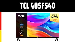 Fernseher TCL 40SF540  Test  Deutsch [upl. by Eak]