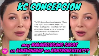 KC CONCEPCION MAY MAKAHULUGANG POST SA KONTROBERSYA NA KINAKAHARAP NITO NGAYON [upl. by Hars]