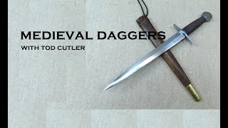 Medieval Dagger Types  With Tod Cutler maker to Outlaw King [upl. by Bari603]