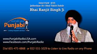 Jathedar Ranjit Singh on Narinder Modi Badals and RSS [upl. by Ardnnaed]