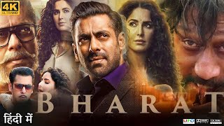 Bharat Full Movie  Salman Khan  Katrina Kaif  Jackie Shroff  Disha Patani  Review amp Facts HD [upl. by Ofelia]