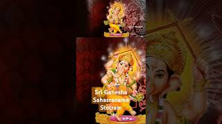 Sri Ganesha Sahasranama Stotram Chanting for Prosperity and Success ganesha stotram devotional [upl. by Aynosal]