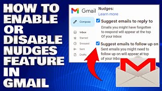 How To Enable or Disable Nudges Feature in Gmail Guide [upl. by Yolane]