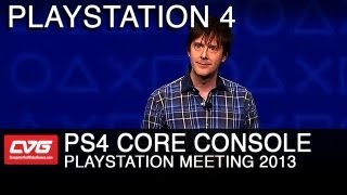 PS4 NEW core console functions  PlayStation Meeting 2013 [upl. by Adnac145]