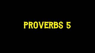 Proverbs 5 ESV [upl. by Polak]