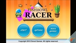 Fishbowl Racer  iPhone Gameplay Video [upl. by Bronwyn]