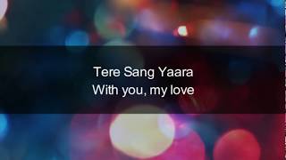 Tere Sang Yaara  Full Song  Rustom  Akshay Kumar amp Ileana Dcruz  New song 2024 [upl. by Launam]