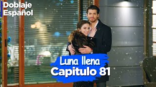 Luna llena Capitulo 81 Final  Doblado Español  Dolunay [upl. by Ailyn913]