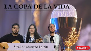 La Copa de la Vida  Sinaí Ft Mariano Duran  Canto de Comunión  Sagrado Corazón de Jesús [upl. by Jessen]