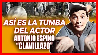 ASÍ ES LA TUMBA DE CLAVILLAZO ¡EL CÓMICO DE LAS MANOS QUE HABLAN [upl. by Jamel382]