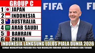 🔴 KEPUTUSAN TAK TERDUGA PRESIDEN FIFA MALAM INI SCANARIO INDONESIA BISA LANGSUNG LOLOS PIALA DUNIA [upl. by Nyberg]