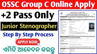 OSSC Junior Stenographer Online Apply  How To Online Apply Junior Stenographer Form  Full Process [upl. by Naryb]