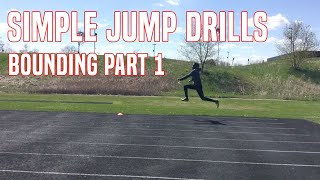 Learning How to Bound  Easy Bounding Progression for Jumpers and Athletes [upl. by Wiltshire]