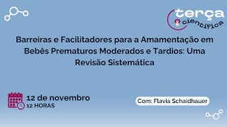 Barreiras e Facilitadores para a Amamentação em Bebês Prematuros Uma Revisão Sistemática [upl. by Cleveland605]