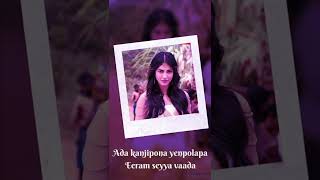 SHRUTHIHASAN WHATSAPP STATUS IN TAMIL💞💞💞JINGILIYA SONG LYRICS WHATSAPP STATUS [upl. by Eirroc]